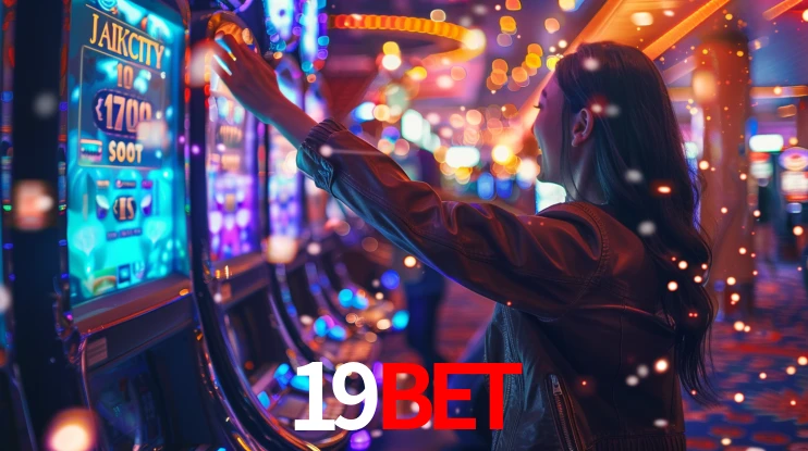 Sinta a adrenalina dos jogos de cassino com 19bet